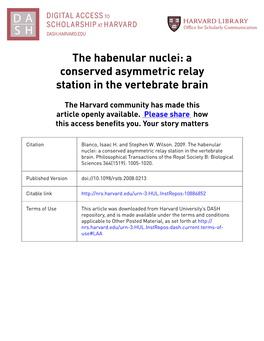 The Habenular Nuclei: a Conserved Asymmetric Relay Station in the Vertebrate Brain