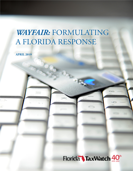 Wayfair: Formulating a Florida Response