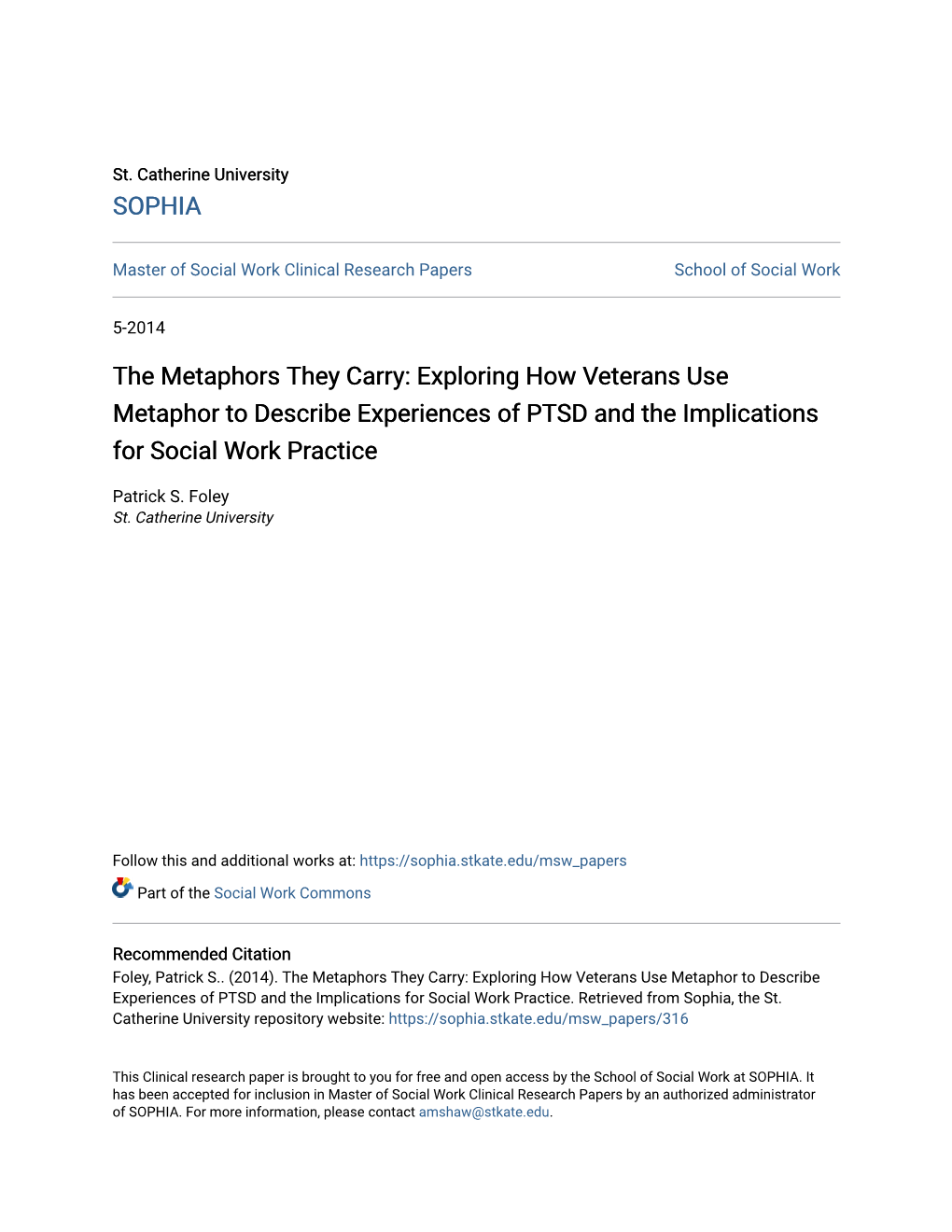 Exploring How Veterans Use Metaphor to Describe Experiences of PTSD and the Implications for Social Work Practice