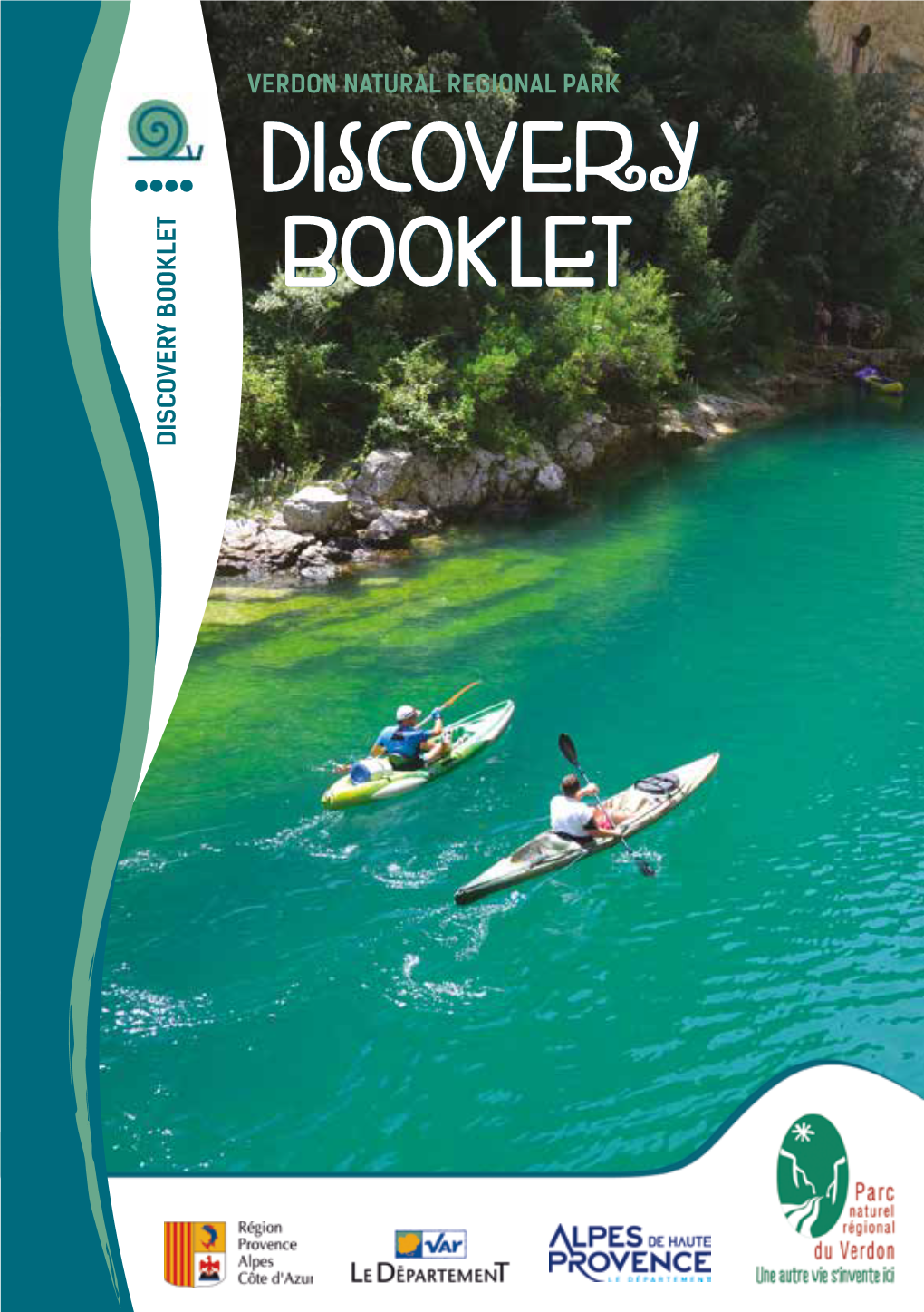 DISCOVERY BOOKLET VERDON NATURAL REGIONAL PARK BOOKLET DISCOVERY BOOKLET DISCOVERY 30 50 40 34 25 48 45 49 10 47 13 16 21 12 14 6 8 4 Carbon Footprint