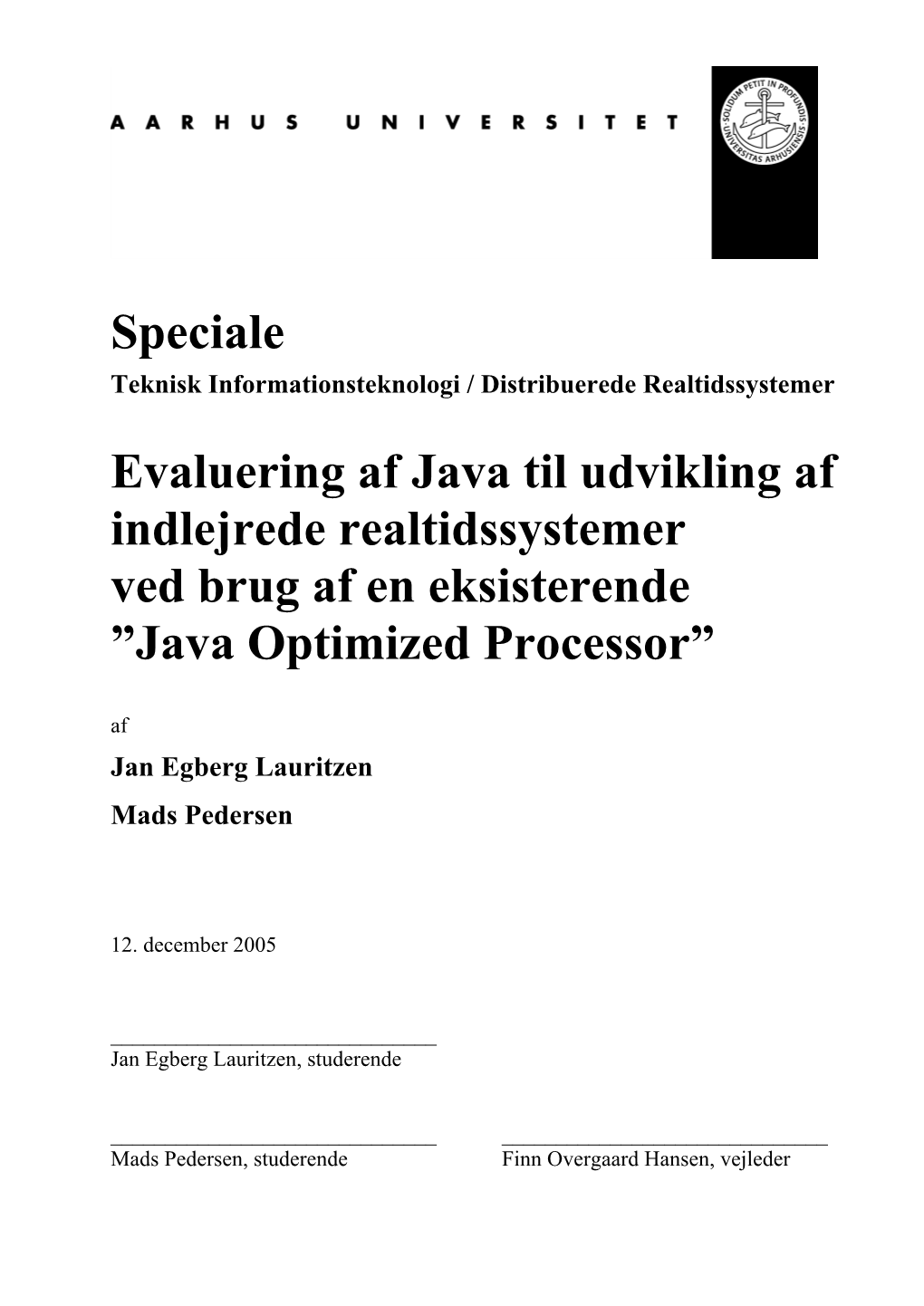 Speciale Evaluering Af Java Til Udvikling Af Indlejrede