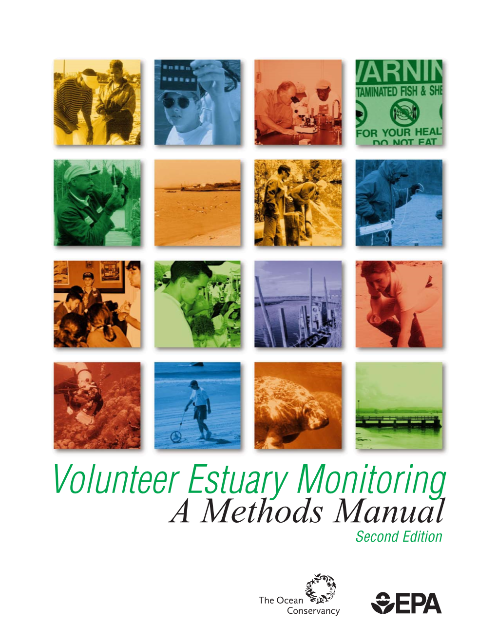Voluntary Estuary Monitoring Manual, March 2006