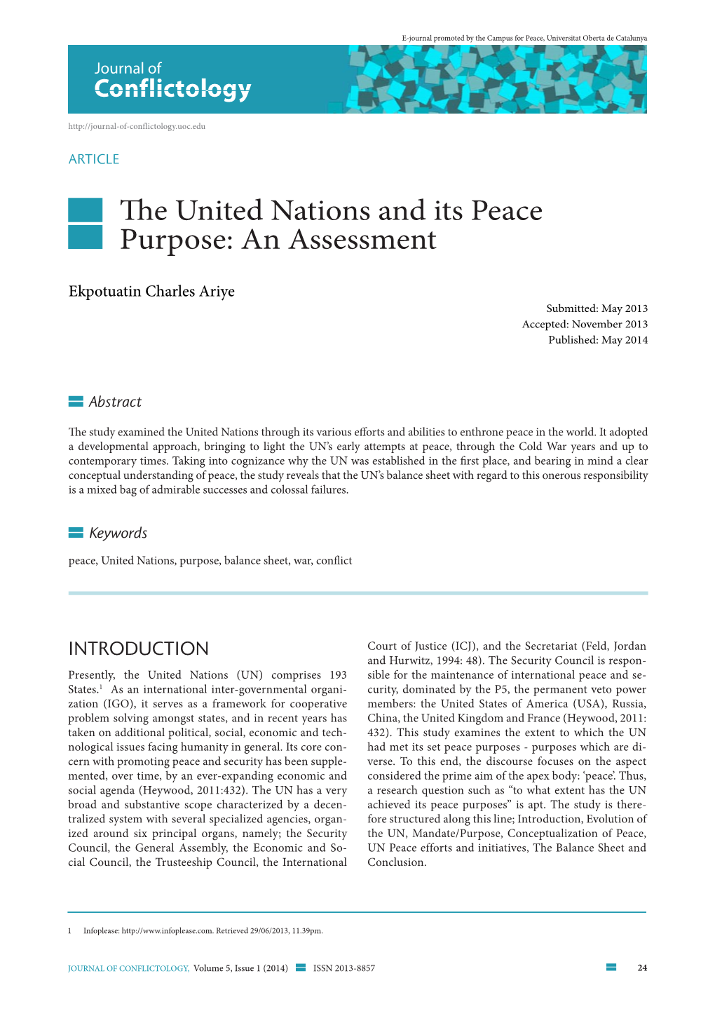 The United Nations and Its Peace Purpose: an Assessment