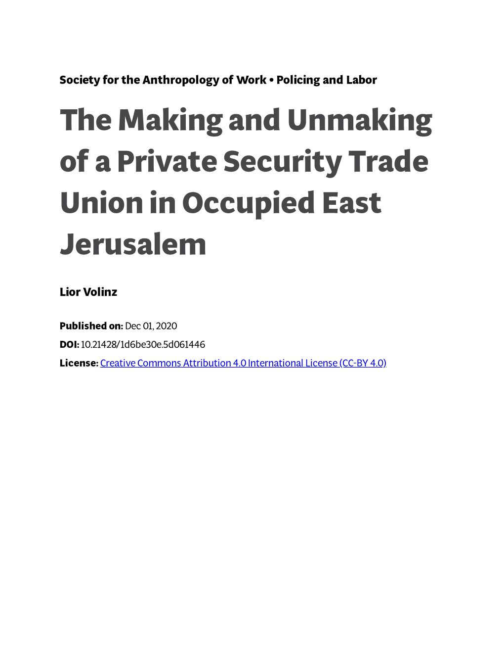 The Making and Unmaking of a Private Security Trade Union in Occupied East Jerusalem