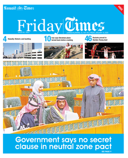 Government Says No Secret Clause in Neutral Zone Pact SEE PAGE 9 2 Friday Local Friday, January 10, 2020 Australia Catastrophe 26Th Al-Qurain Festival Underway