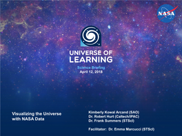 Visualizing the Universe with NASA Data: the Art of Science Visualizations