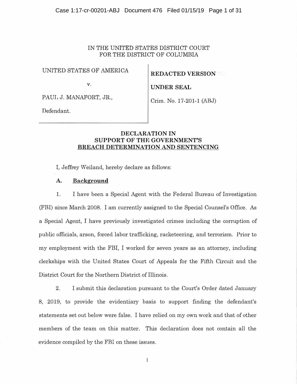 Redacted Version Under Seal Declaration in Support of the Government's Breach Determination and Sentencing