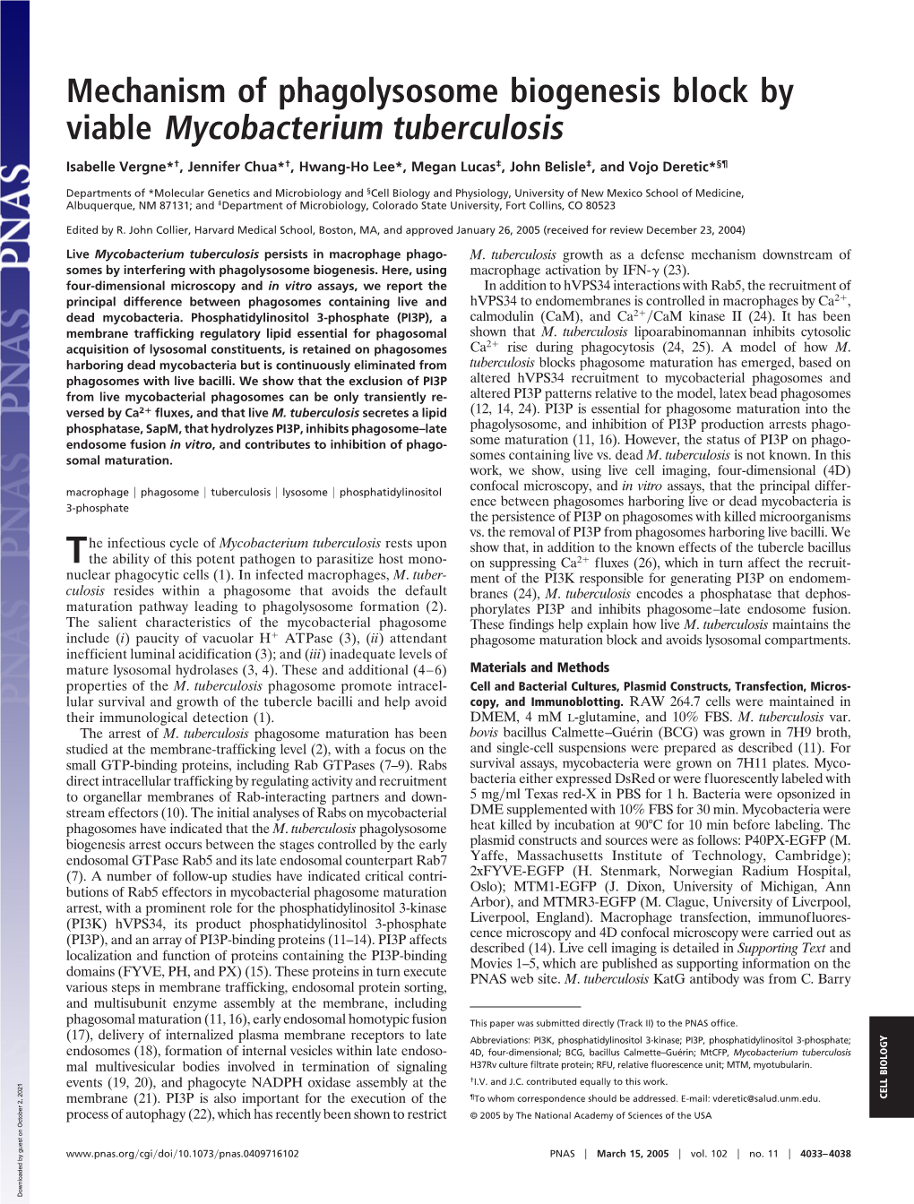 Mechanism of Phagolysosome Biogenesis Block by Viable Mycobacterium Tuberculosis