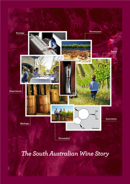 The South Australian Wine Story N