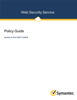 Symantec Web Security Service Policy Guide