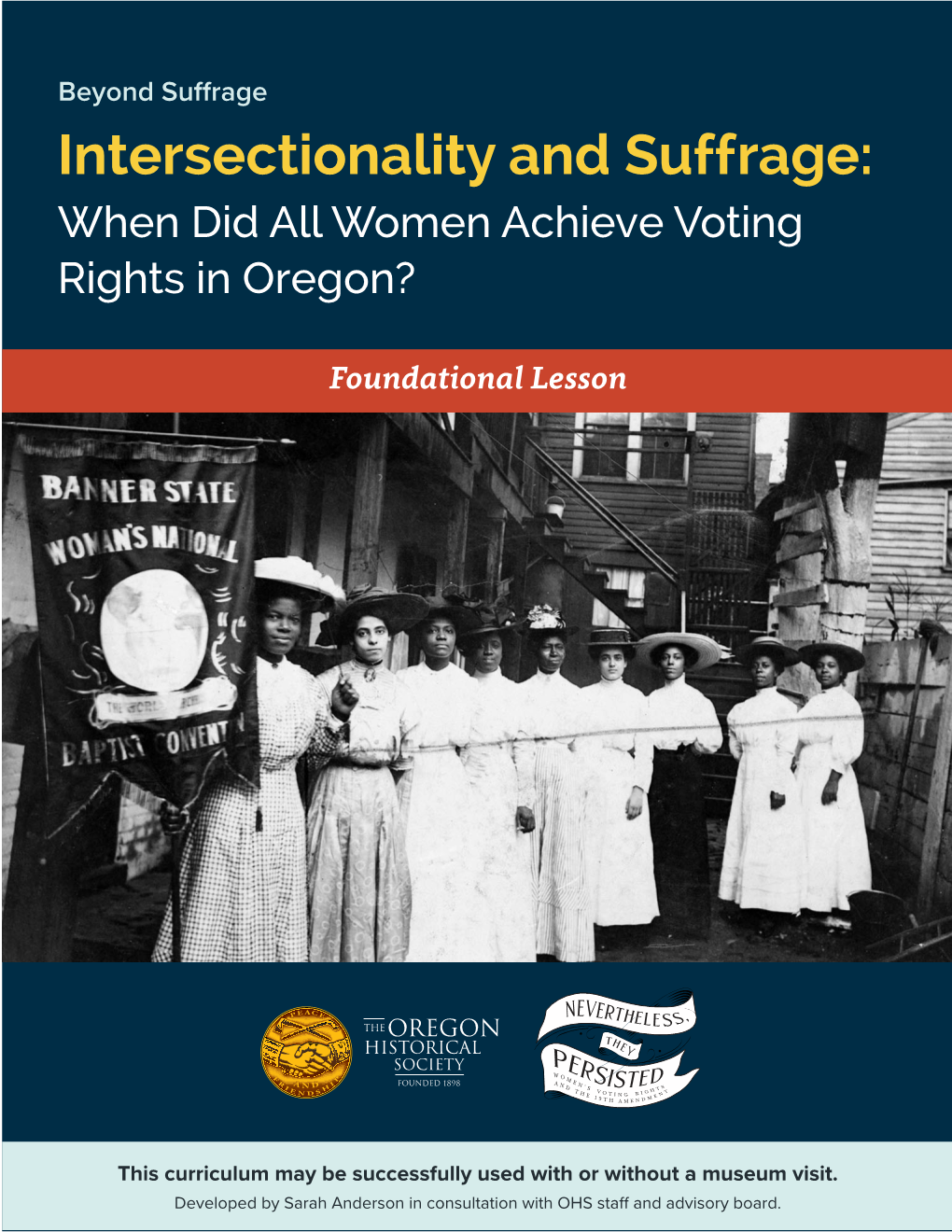 Intersectionality and Suffrage: When Did All Women Achieve Voting Rights in Oregon?