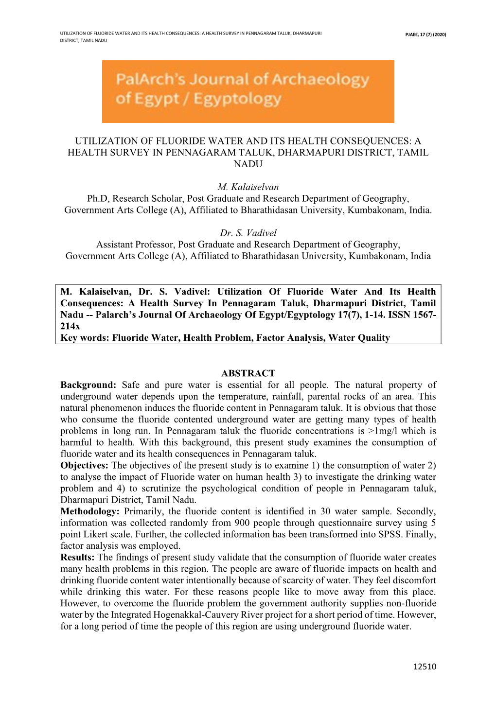 Utilization of Fluoride Water and Its Health Consequences: a Health Survey in Pennagaram Taluk, Dharmapuri Pjaee, 17 (7) (2020) District, Tamil Nadu