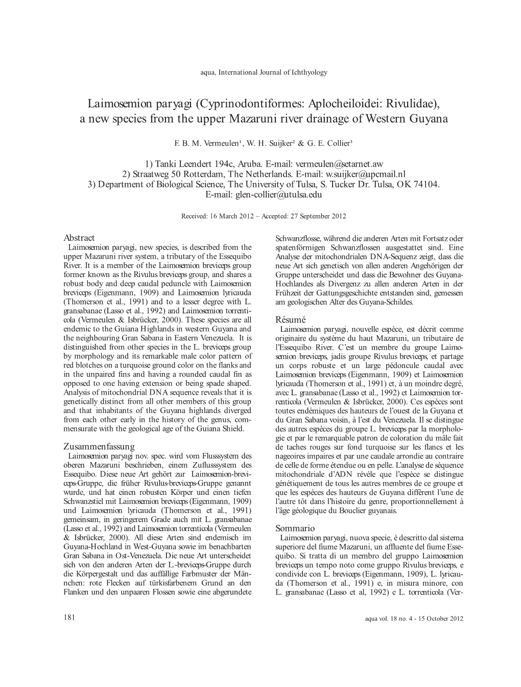 Laimosemion Paryagi (Cyprinodontiformes: Aplocheiloidei: Rivulidae), a New Species from the Upper Mazaruni River Drainage of Western Guyana