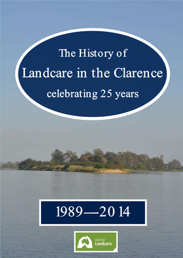 Landcare in the Clarence Celebrating 25 Years