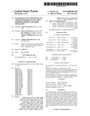 (12) United States Patent (10) Patent No.: US 9.468,603 B2 Mcchesney Et Al