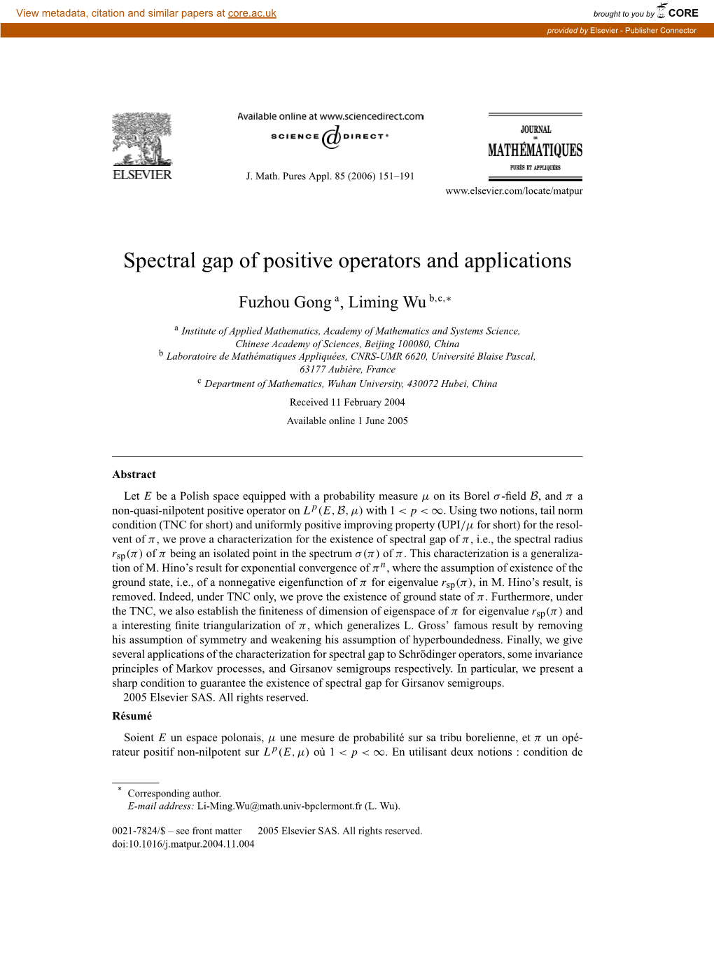 Spectral Gap of Positive Operators and Applications