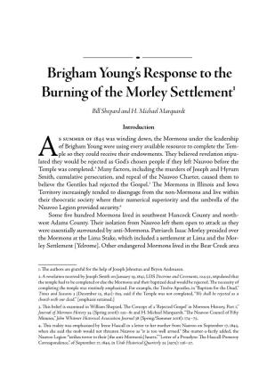 Brigham Young's Response to the Burning of the Morley
