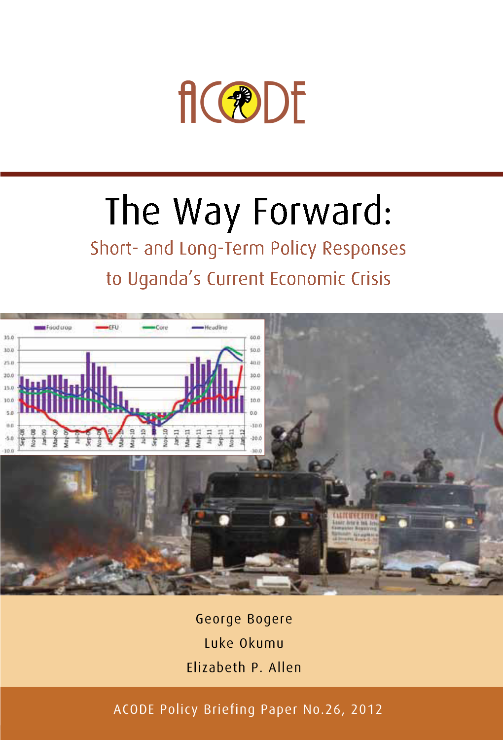 The Way Forward: Short- and Long-Term Policy Responses to Uganda's Economic
