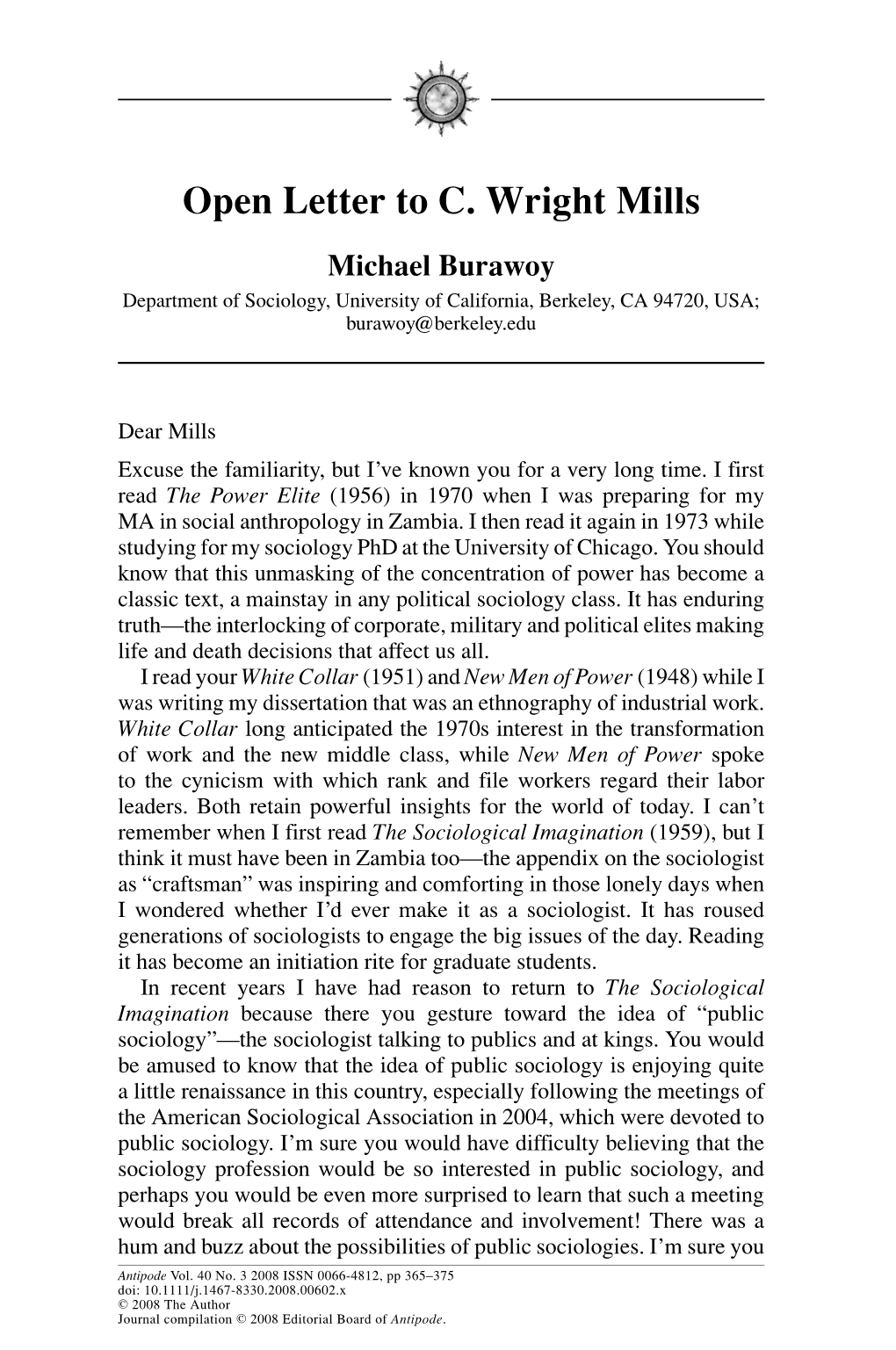 Open Letter to C. Wright Mills Michael Burawoy Department of Sociology, University of California, Berkeley, CA 94720, USA; Burawoy@Berkeley.Edu