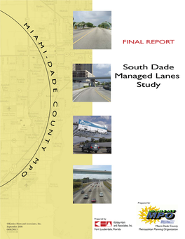 South Dade Managed Lanes Study Final Report, September 2008