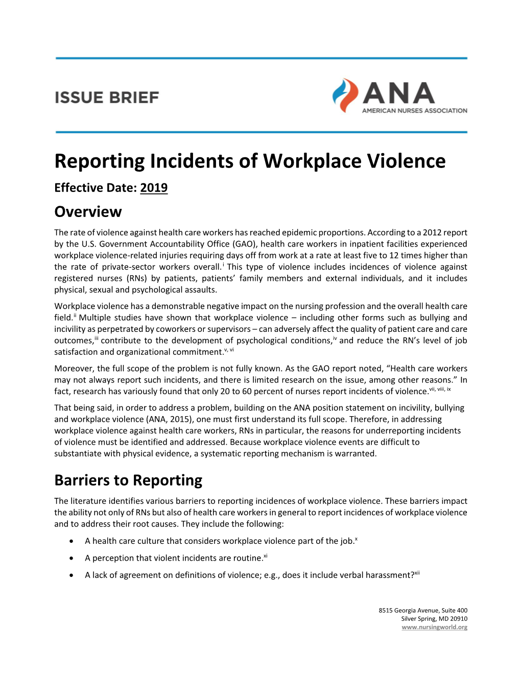 Reporting Incidents of Workplace Violence Effective Date: 2019 Overview the Rate of Violence Against Health Care Workers Has Reached Epidemic Proportions