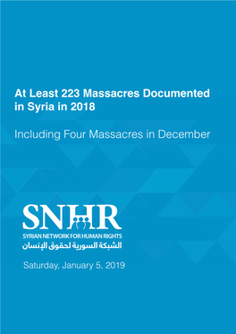 At Least 223 Massacres Documented in Syria in 2018