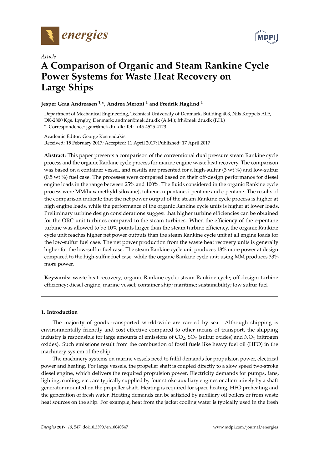A Comparison of Organic and Steam Rankine Cycle Power Systems for Waste Heat Recovery on Large Ships