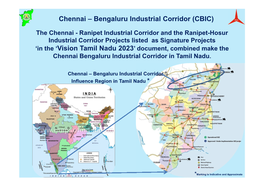 Chennai – Bengaluru Industrial Corridor (CBIC)