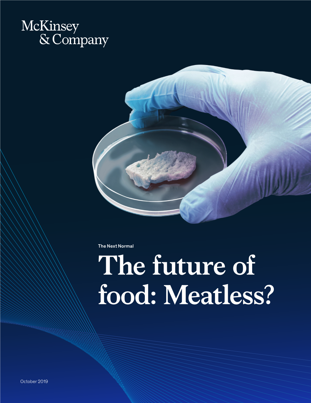 The Next Normal the Future of Food: Meatless?