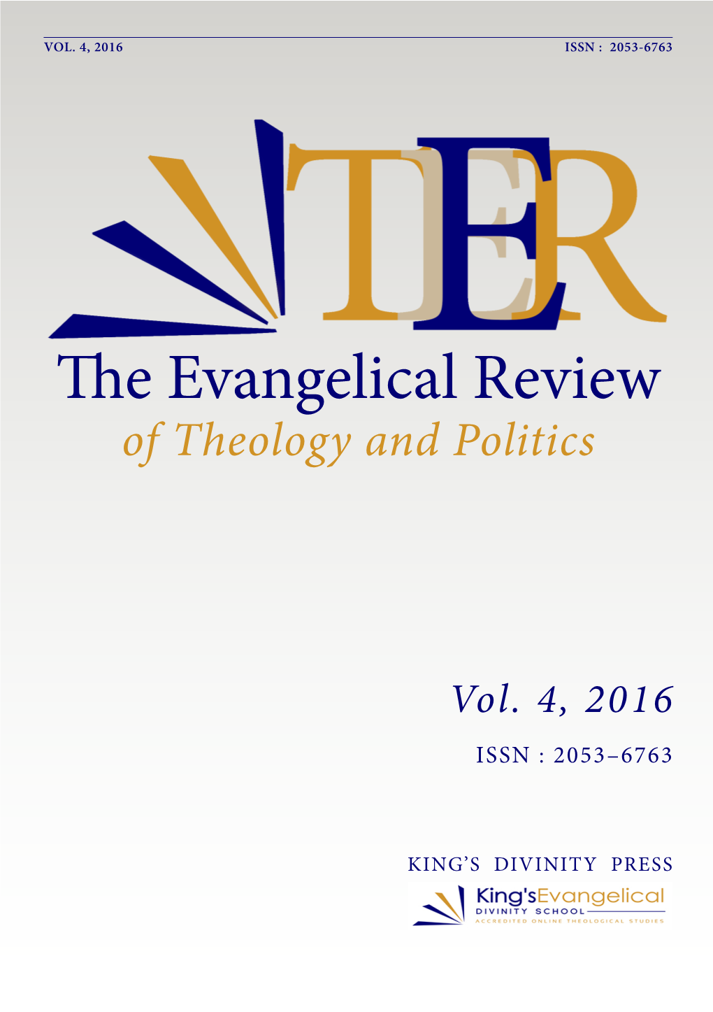 The Evangelical Review of Theology and Politics