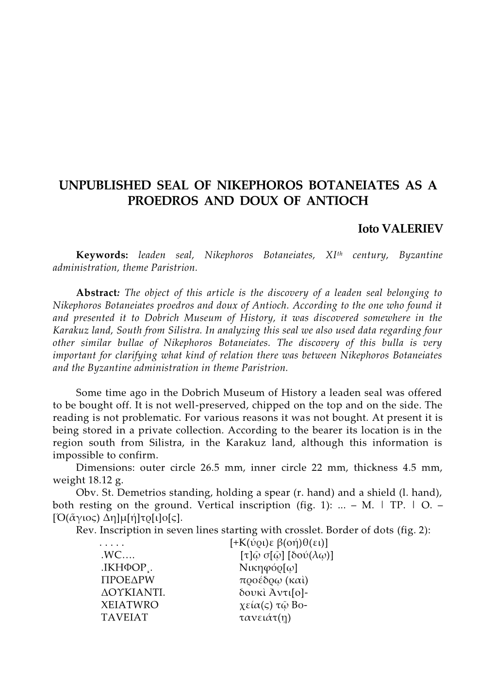 Unpublished Seal of Nikephoros Botaneiates As a Proedros and Doux of Antioch