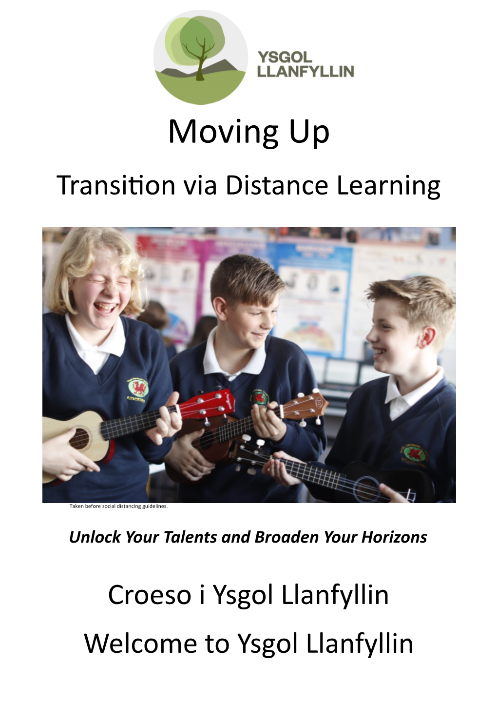 Moving up Transition Via Distance Learning