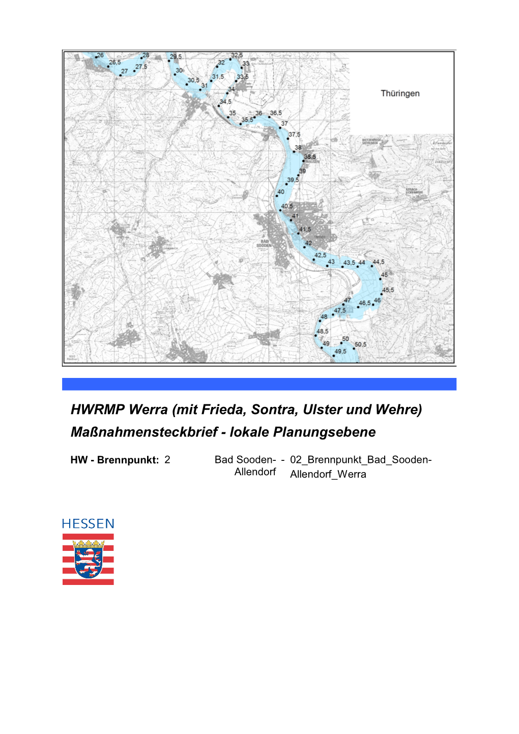 HWRMP Werra (Mit Frieda, Sontra, Ulster Und Wehre) Maßnahmensteckbrief - Lokale Planungsebene