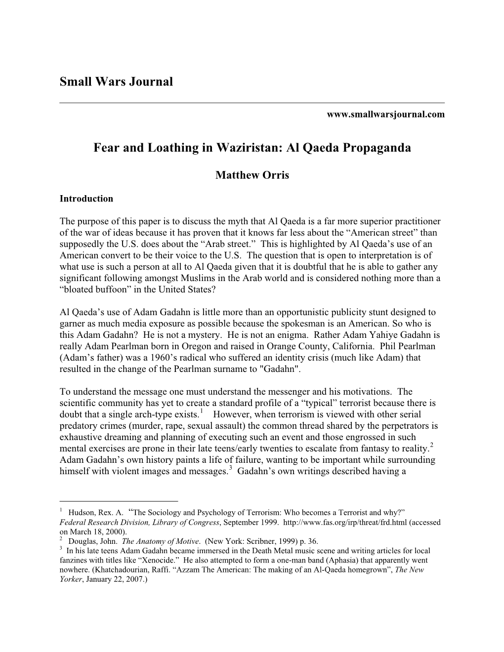 Small Wars Journal Fear and Loathing in Waziristan: Al Qaeda Propaganda