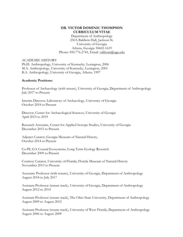 DR. VICTOR DOMINIC THOMPSON CURRICULUM VITAE Department of Anthropology 250A Baldwin Hall, Jackson St