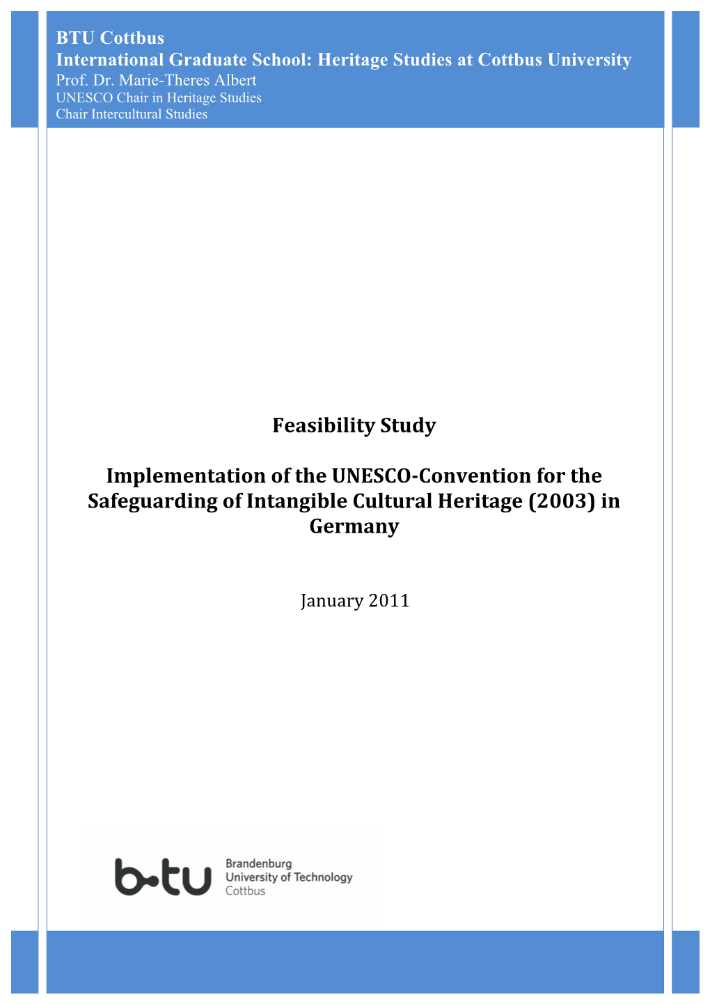 Feasibility Study Implementation of The