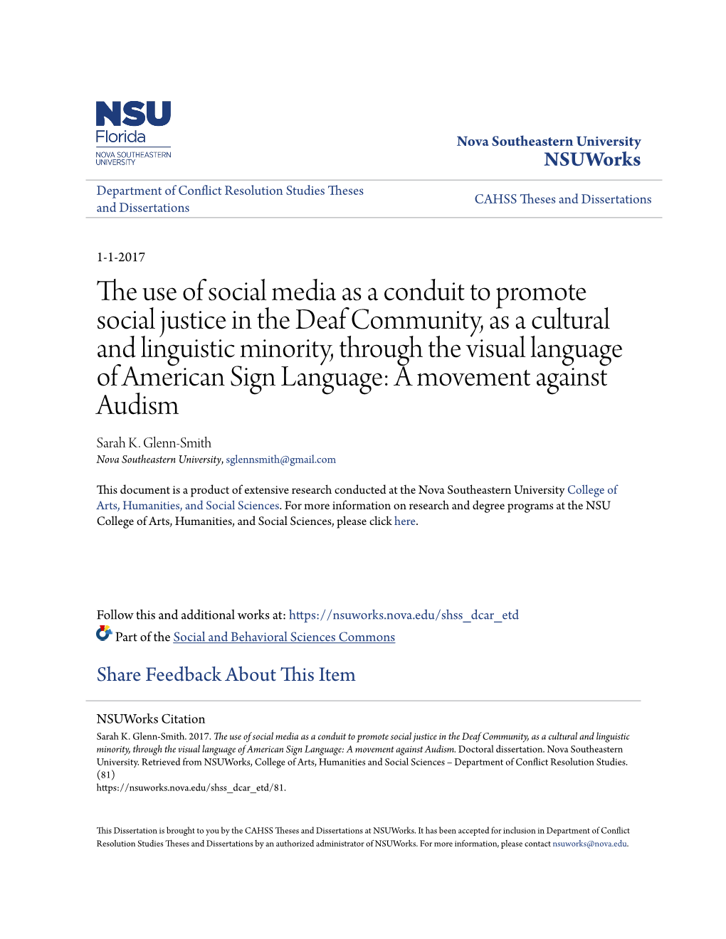 The Use of Social Media As a Conduit to Promote Social Justice in the Deaf Community, As a Cultural and Linguistic Minority