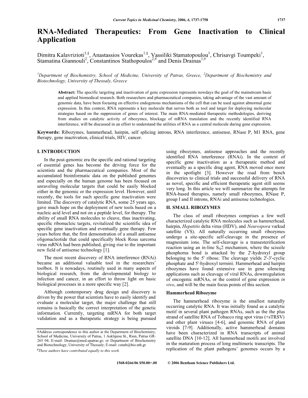 RNA-Mediated Therapeutics: from Gene Inactivation to Clinical Application