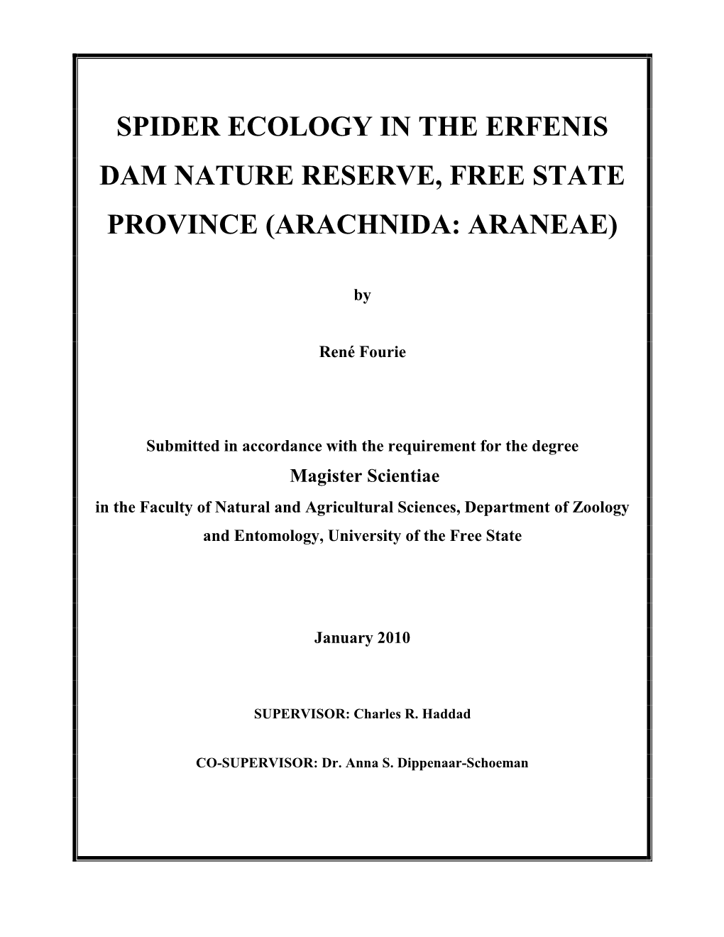 Spider Ecology in the Erfenis Dam Nature Reserve, Free State Province (Arachnida: Araneae)