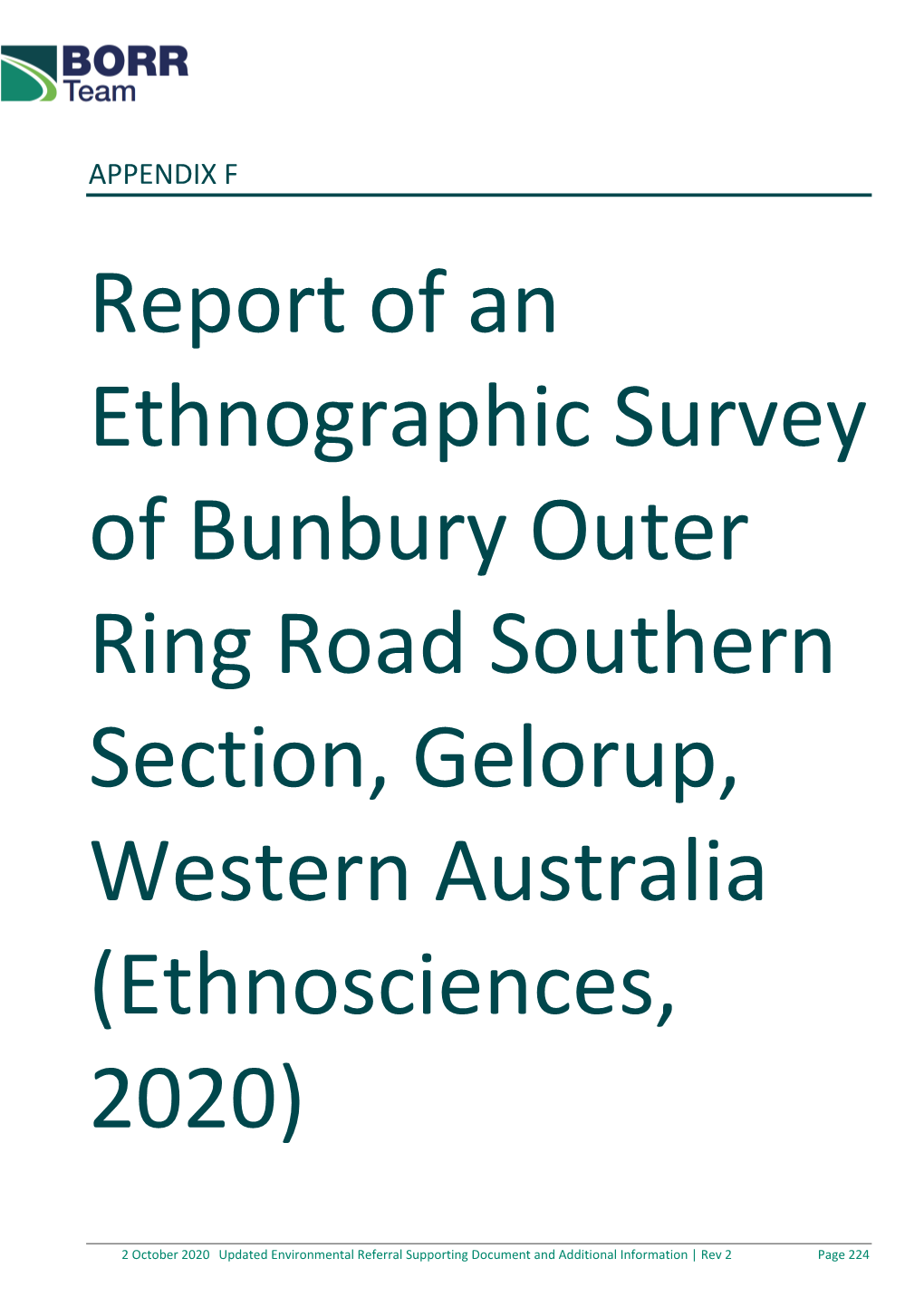Report of an Ethnographic Survey of Bunbury Outer Ring Road Southern Section, Gelorup, Western Australia (Ethnosciences