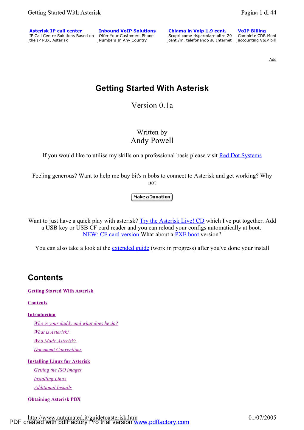 Getting Started with Asterisk Version 0.1A Andy Powell Contents
