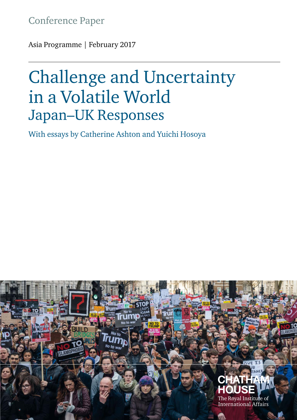 Challenge and Uncertainty in a Volatile World