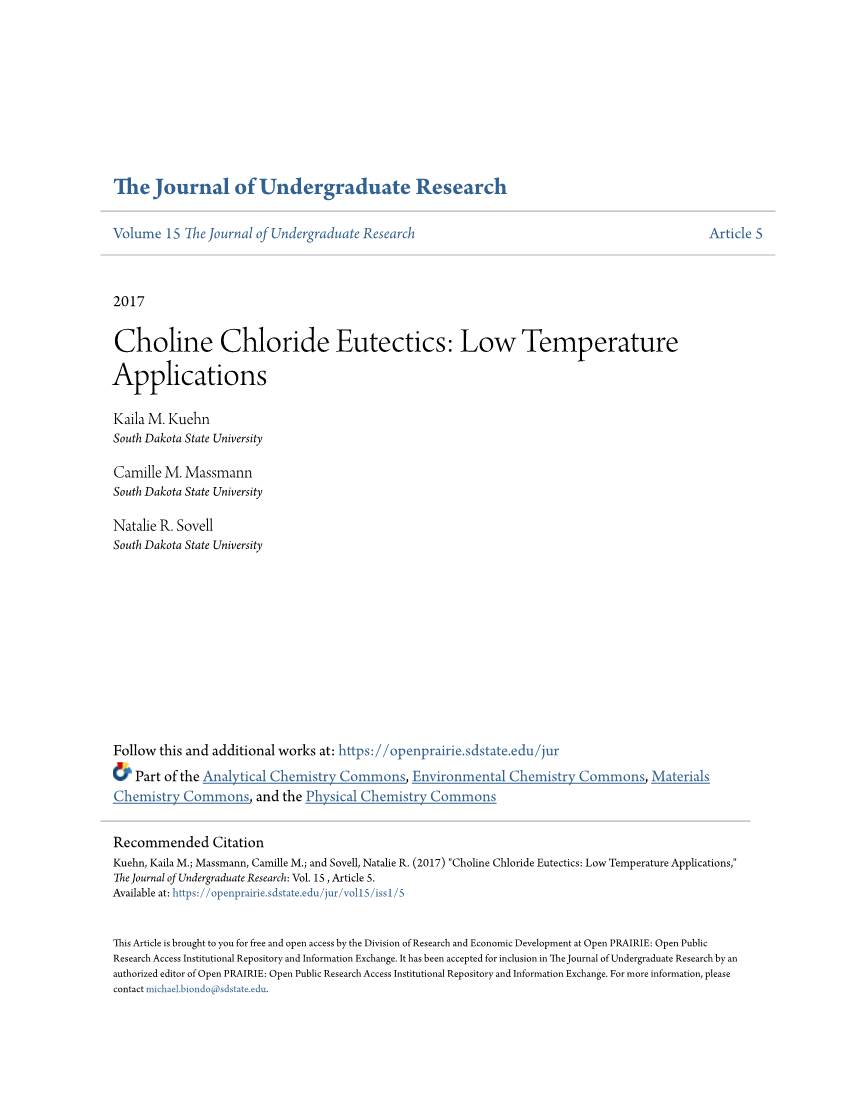 Choline Chloride Eutectics: Low Temperature Applications Kaila M