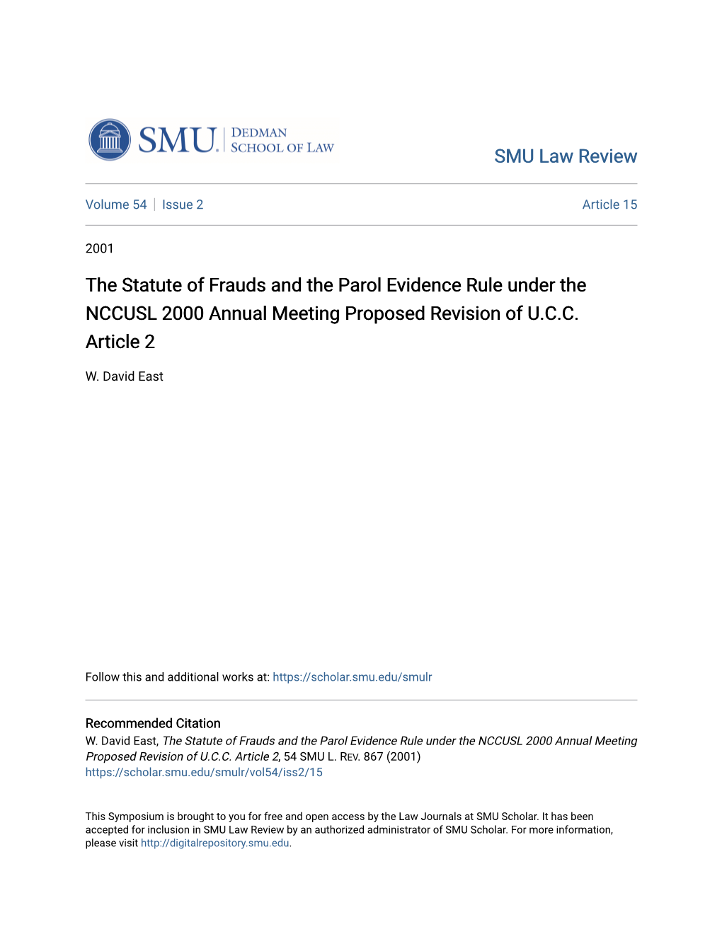 The Statute of Frauds and the Parol Evidence Rule Under the NCCUSL 2000 Annual Meeting Proposed Revision of U.C.C
