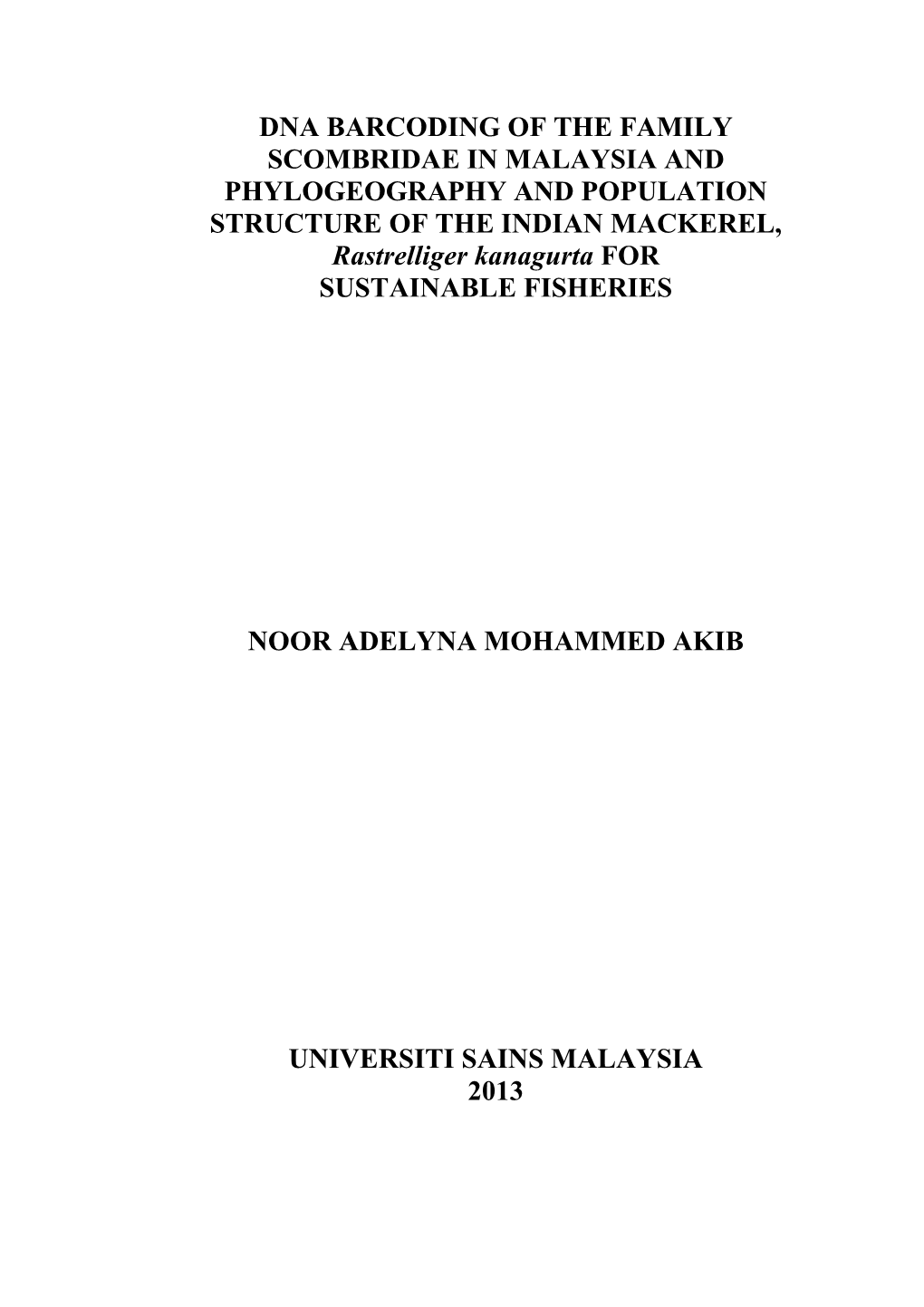 Dna Barcoding of the Family Scombridae in Malaysia And