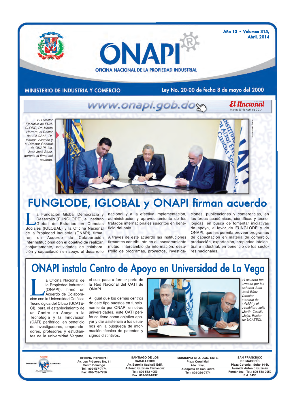 Onapi Instala Centro De Apoyo En Universidad De La Vega