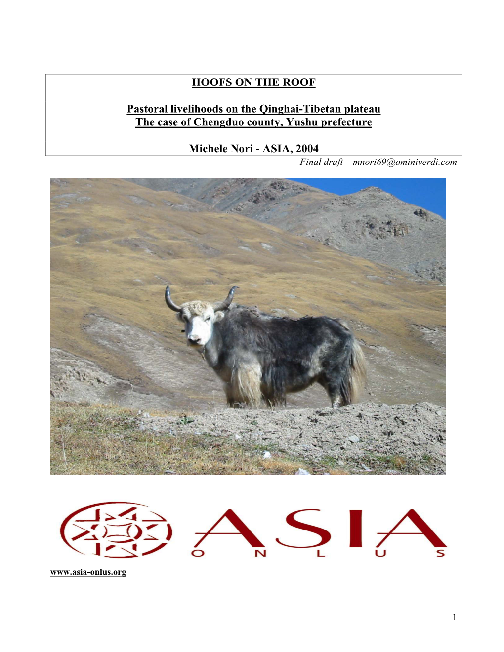 Pastoral Livelihoods on the Qinghai-Tibetan Plateau the Case of Chengduo County, Yushu Prefecture