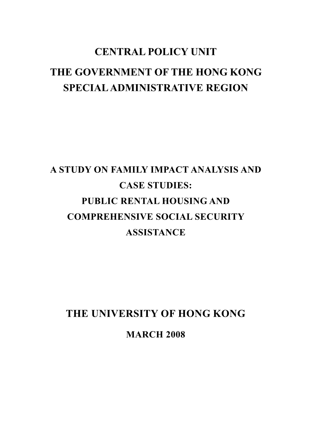 Central Policy Unit the Government of the Hong Kong Special Administrative Region