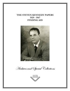 Steven Kennedy, 1929-1967
