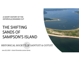 The Shifting Sands of Sampson's Island